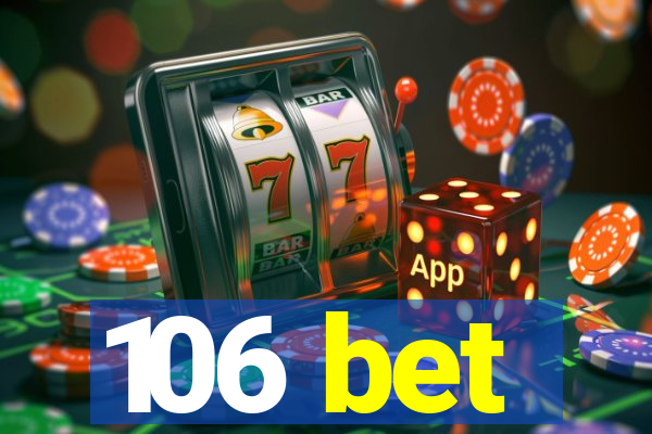 106 bet